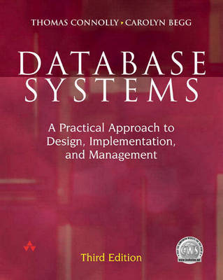 Database Systems: A Practical Approach to Design, Implementation and Management 3rd edition