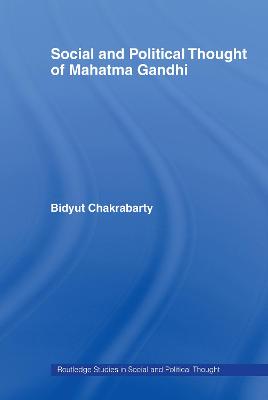 Social and Political Thought of Mahatma Gandhi