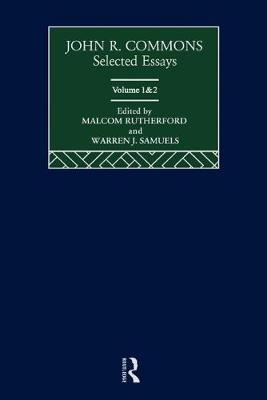 John R. Commons: Selected Essays