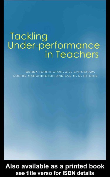 Tackling Under-performance in Teachers