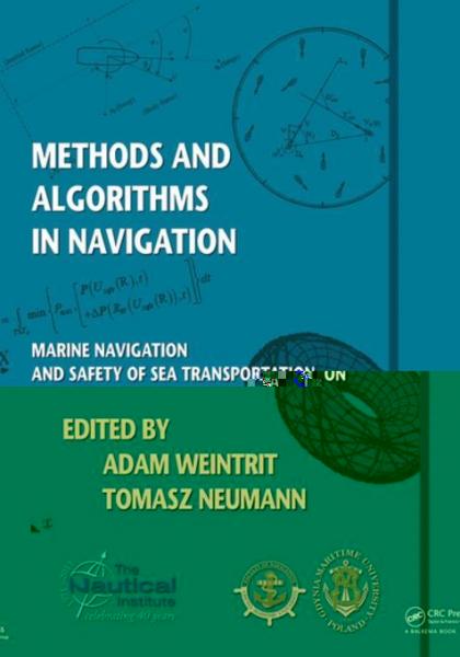 Methods andAlgorithms in Navigation: Marine Navigation and Safety of Sea Transportation