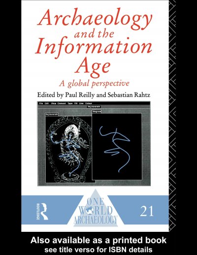Archaeology and the Information Age