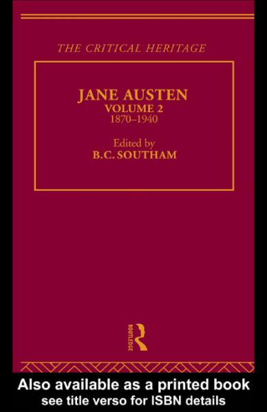 Jane Austen: The Critical Heritage Volume 1 1811-1870