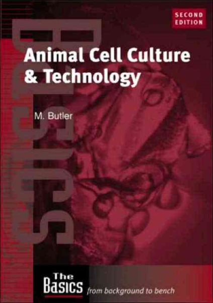 Animal Cell Culture and Technology 2nd edition