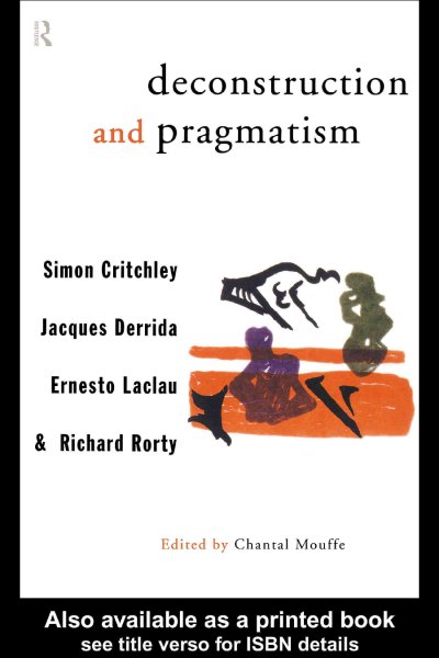 Deconstruction and Pragmatism