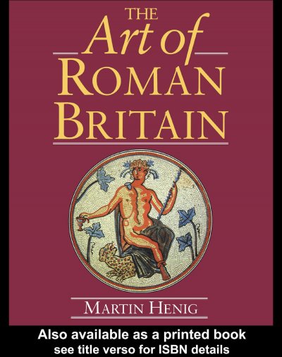 Art of Roman Britain: New in Paperback