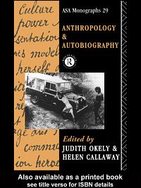 Anthropology and Autobiography