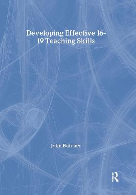 Developing Effective 16-19 Teaching Skills