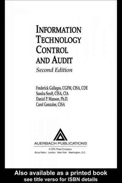Information Technology Control and Audit, Second Edition