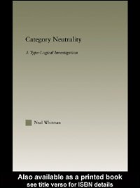 Category Neutrality: A Type-Logical Investigation