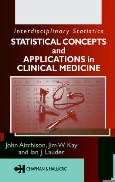 Statistical Concepts and Applications in Clinical Medicine