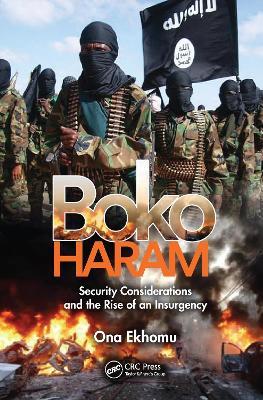 Boko Haram: Security Considerations and the Rise of an Insurgency