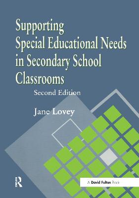 Supporting Special Educational Needs in Secondary School Classrooms