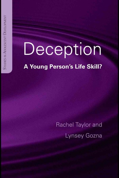 Deception: A Young Person's Life Skill?
