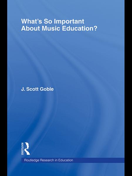What's So Important About Music Education?