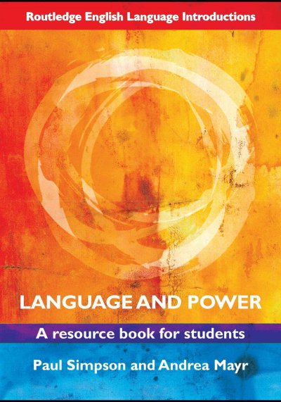 Language and Power: A Resource Book for Students