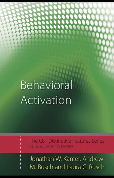 Behavioral Activation: Distinctive Features