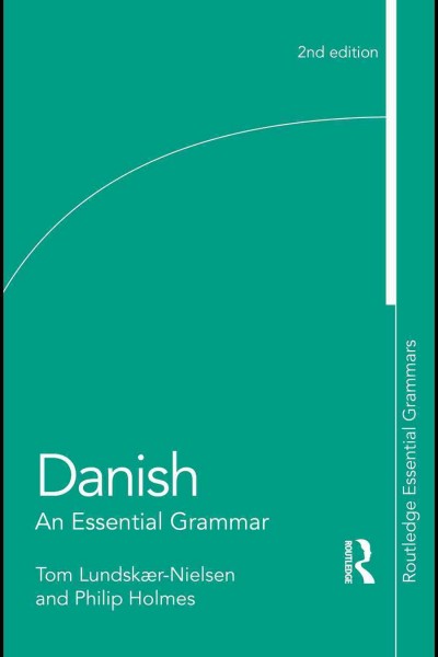 Danish: An Essential Grammar 2nd edition