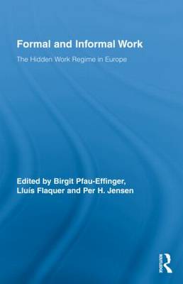Formal and Informal Work: The Hidden Work Regime in Europe