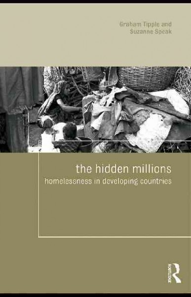 Hidden Millions: Homelessness in Developing Countries