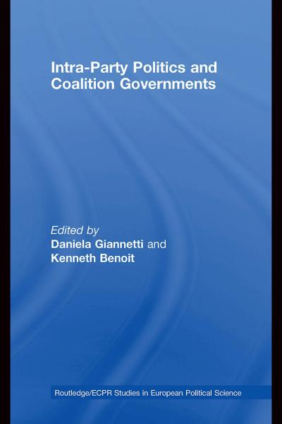 Intra-Party Politics and Coalition Governments