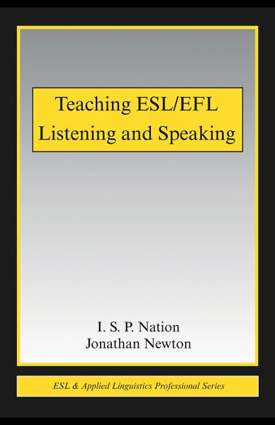 Teaching ESL/EFL Listening and Speaking