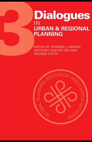 Dialogues in Urban and Regional Planning: Volume 3