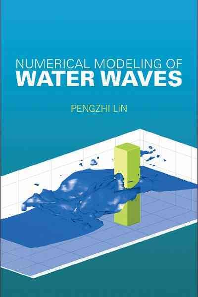 Numerical Modeling of Water Waves
