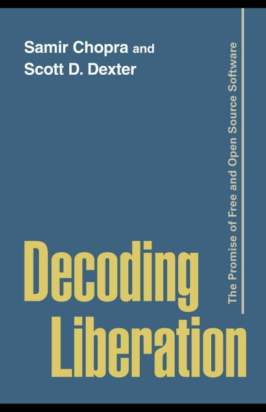Decoding Liberation: The Promise of Free and Open Source Software