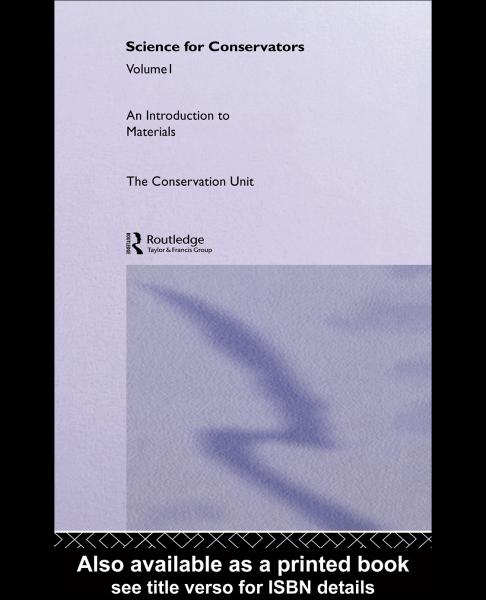 Science For Conservators Series