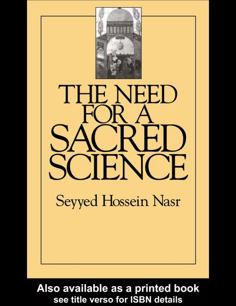 Need For a Sacred Science