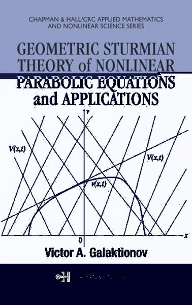 Geometric Sturmian Theory of Nonlinear Parabolic Equations and Applications