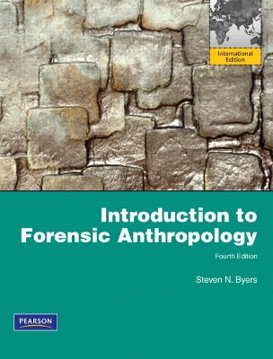 Introduction to Forensic Anthropology: International Edition 4th edition