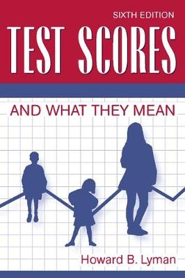 Test Scores and What They Mean 6th edition