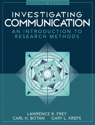Investigating Communication: An Introduction to Research Methods 2nd edition