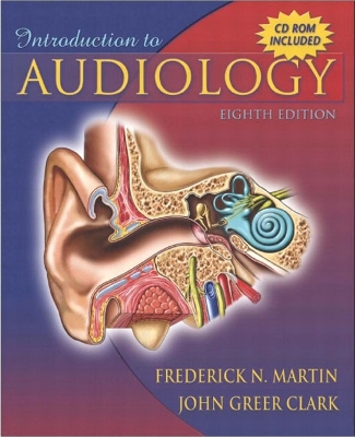 Introduction to Audiology (with CD-ROM) 8th edition