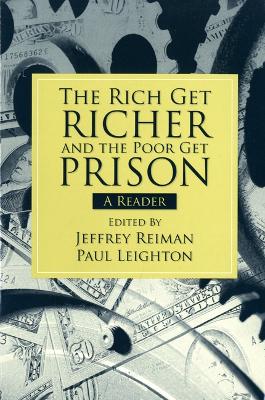 Rich Get Richer and the Poor Get Prison: A Reader (2-downloads)