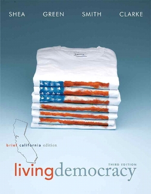 Living Democracy, Brief California Edition 3rd edition