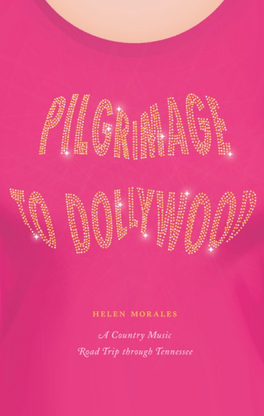 Pilgrimage to Dollywood: A Country Music Road Trip through Tennessee