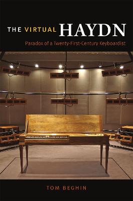 Virtual Haydn: Paradox of a Twenty-First-Century Keyboardist