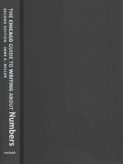 Chicago Guide to Writing about Numbers, Second Edition 2nd ed.