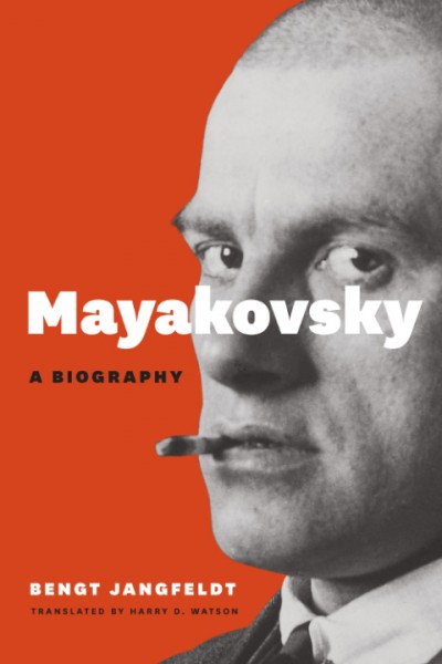 Mayakovsky: A Biography