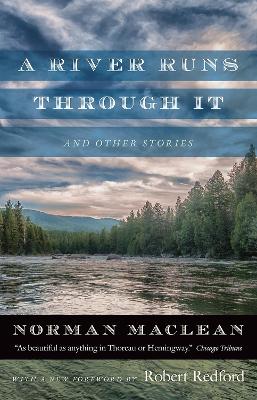 River Runs through It and Other Stories First Edition, Enlarged
