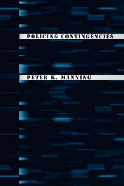 Policing Contingencies