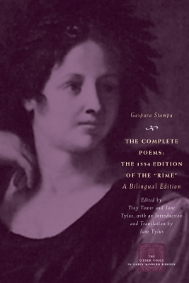 Complete Poems: The 1554 Edition of the Rime, a Bilingual Edition