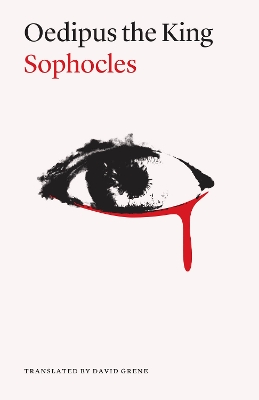 Oedipus the King, Second Edition Second Edition