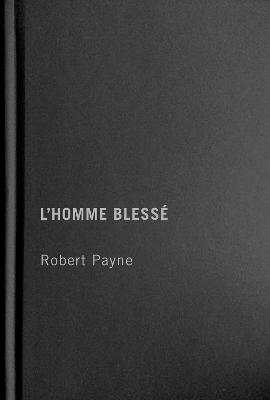 L'Homme blessé