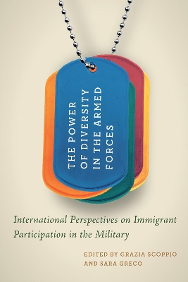 Power of Diversity in the Armed Forces: International Perspectives on Immigrant Participation in the Military