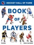 Hockey Hall of Fame Book of Players 3rd Third Edition, New Format ed.