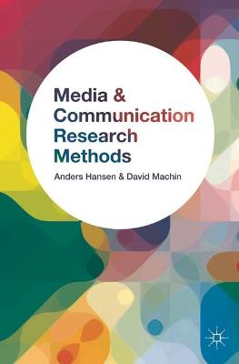Media and Communication Research Methods